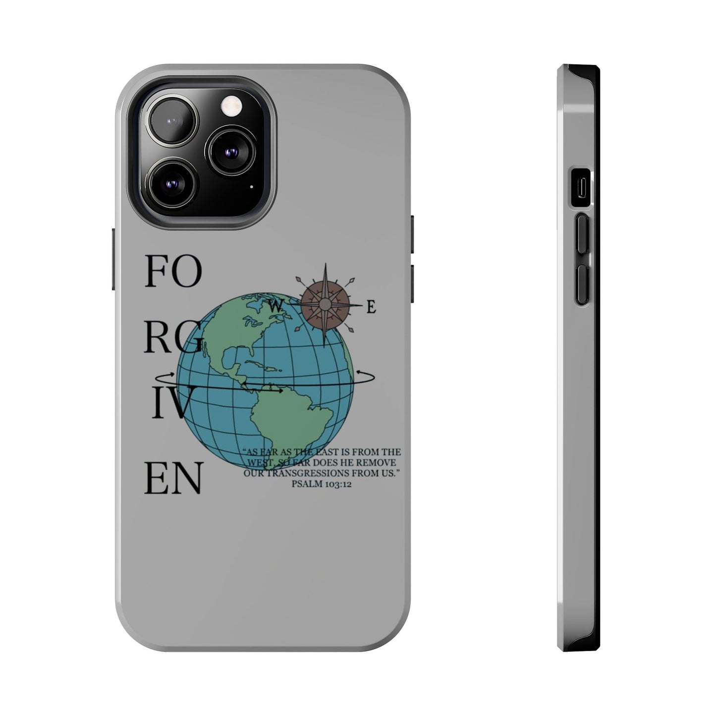 Forgiven Globe Phone Case