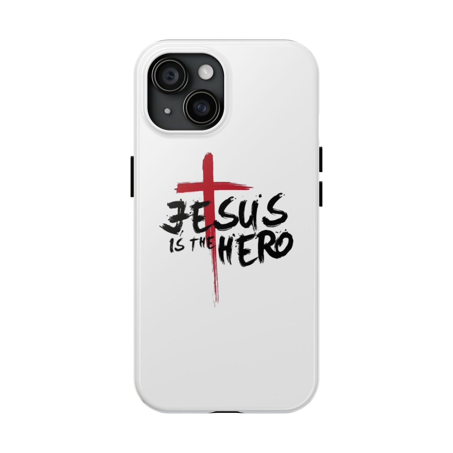 Jesus Is The Hero Phone Case