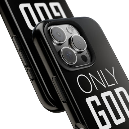 Only God Phone Case