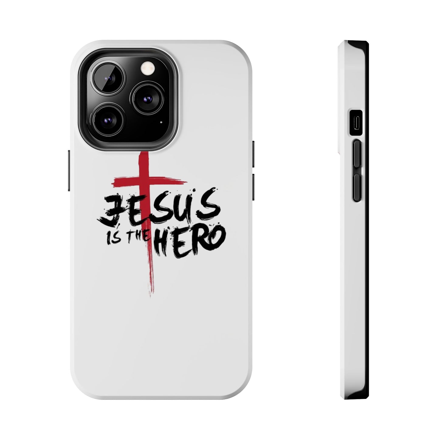 Jesus Is The Hero Phone Case