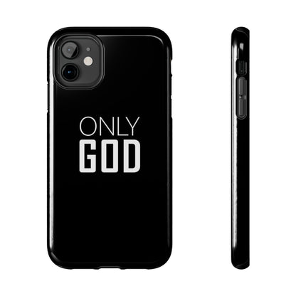 Only God Phone Case