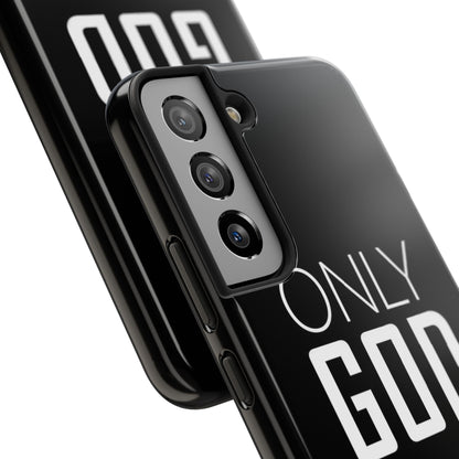 Only God Phone Case