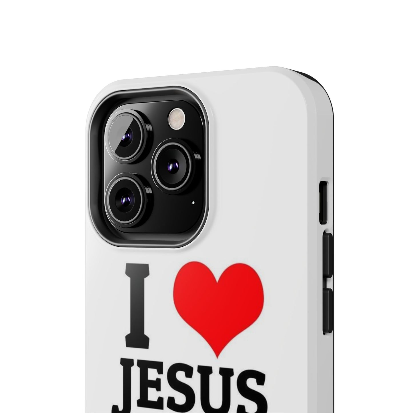 I Love Jesus Phone Case