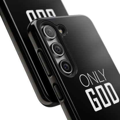 Only God Phone Case