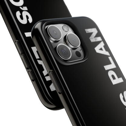 God's Plan Phone Case