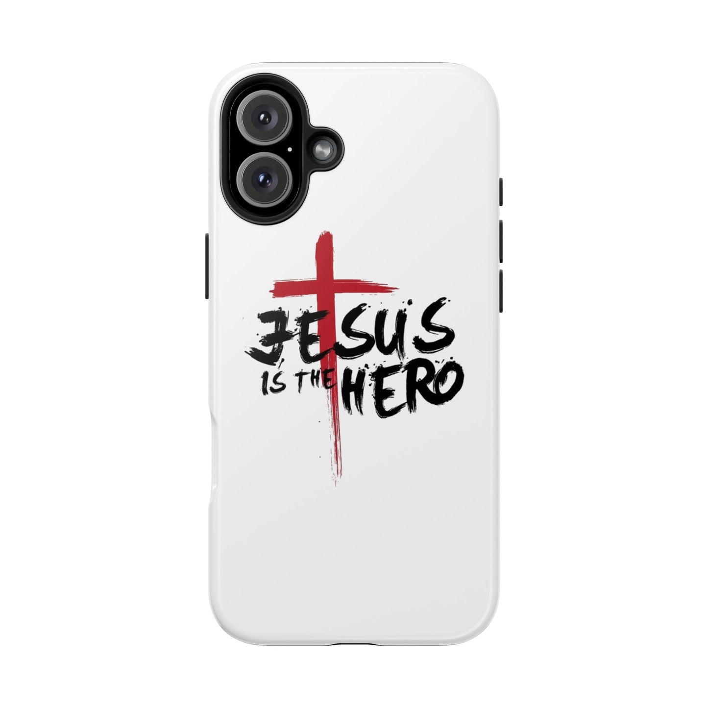 Jesus Is The Hero Phone Case